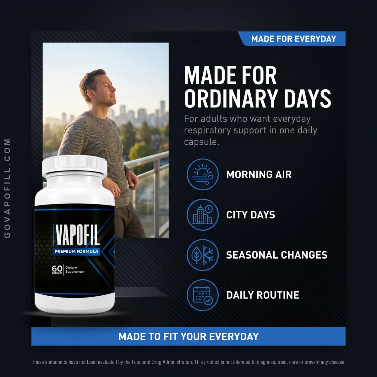 Who Vapofil is for — everyday use